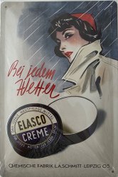 Blechschild "Elasco Creme - bei jedem Wetter - 